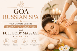 Russian Spa in Goa